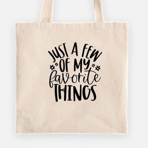 Just a few of my favorite things tote bag
